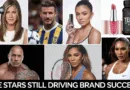 Celebrity Endorsement Are Stars Still Driving Brand Success?