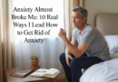 How to Get Rid of Anxiety