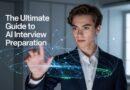 The Ultimate Guide to AI Interview Preparation: Ace Your Next Job Interview in 2025